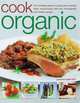 Cook Organic, Ysanne Spevack 
