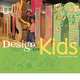 Design for Kids, Exley Peter 