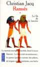 Ramses 1. Le fils de la lumiere, Jacq Christian 