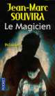 Le magicien, Souvira Jean-Marc 