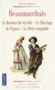 Le Barbier de Seville. Le Mariage de Figaro. La Mere coupable, Caron de Beaumarchais Pierre-Augustin 