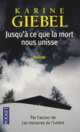 Jusqu'a ce que la mort nous unisse, Giebel Karine 