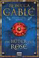 Die Huter der Rose, Rebecca Gable 