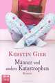 Manner und andere Katastrophen, Kerstin Gier 