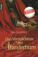 Das Vermachtnis der Wanderhure, Iny Lorentz 