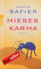 Mieses Karma, David Safier 