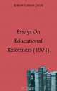 Essays On Educational Reformers (1901), Robert Hebert Quick 