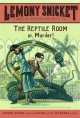 Lemony Snicket 2. Reptile Room, Lemony Snicket 