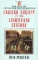 Penguin Social History of Britain. English Society in XVIII Century, Roy Porter 