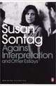 Against Interpretation and Other Essays, Susan Sontag 