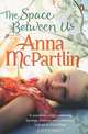 The Space Between Us, Anna Mcpartlin 