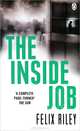 The Inside Job, Felix Riley 