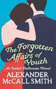 Forgotten Affairs of Youth (Sunday Philosophy Club), McCall Smith Alexander 