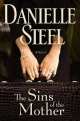 Sins of the Mother, Danielle Steel 