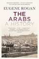 The Arabs: A History, Rogan Eugene 