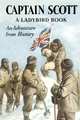 Captain Scott: A Ladybird Adventure from History, 