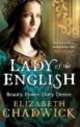 Lady of the English, Elizabeth Chadwick 