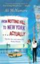 From Notting Hill to New York… Actually, Ali McNamara 