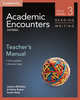 Academic Encounters 3: Teacher's Manual Reading and Writing, Kristine Brown, Jessica Williams 