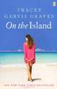 On the Island, Tracey Garvis Graves 