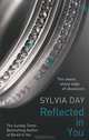 Reflected in You, Сильвия Дэй, Sylvia Day 