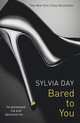 Bared to You (Crossfire, Book 1), Day Sylvia 