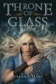 Throne of Glass, Sarah J. Maas 