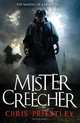 Mister Creecher, Priestley Chris 