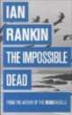Impossible Dead, Ian Rankin 