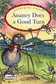 Anancy Does a Good Turn, 