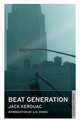 Beat Generation, Kerouac Jack 