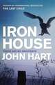 Iron House, Hart John 