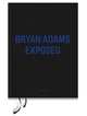 Bryan Adams: Exposed, Adams Bryan 