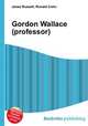 Gordon Wallace (professor), Jesse Russell,Ronald Cohn 