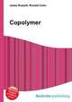 Copolymer, Jesse Russell,Ronald Cohn 