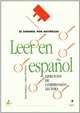 Espanol Por Destrezas. Leer En Espanol, Rodriguez Maria 