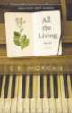 All The Living, C. E. Morgan 
