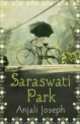 Saraswati Park, Anjali Joseph 