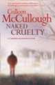 Naked cruelty, Colleen Mccullough 