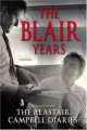 The Blair Years, Alastair Campbell 