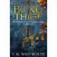 The Bone Thief, V. M. Whitworth 