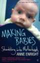 Making Babies, Энн Энрайт 