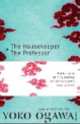 Housekeeper and the professor, the, Yoko Ogawa 