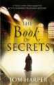 Book of Secrets, The, Tom Harper 