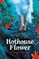 Hothouse Flower, Марго Бервин 