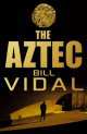 The Aztec, Bill Vidal 