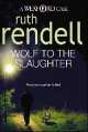 Wolf to the slaughter, Ruth Rendell 