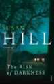 Risk of Darkness, Susan Hill 