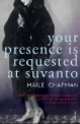 Your presence is requested at Suvanto, Maile Chapman 