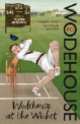 Wodehouse at the Wicket, P.G. Wodehouse 